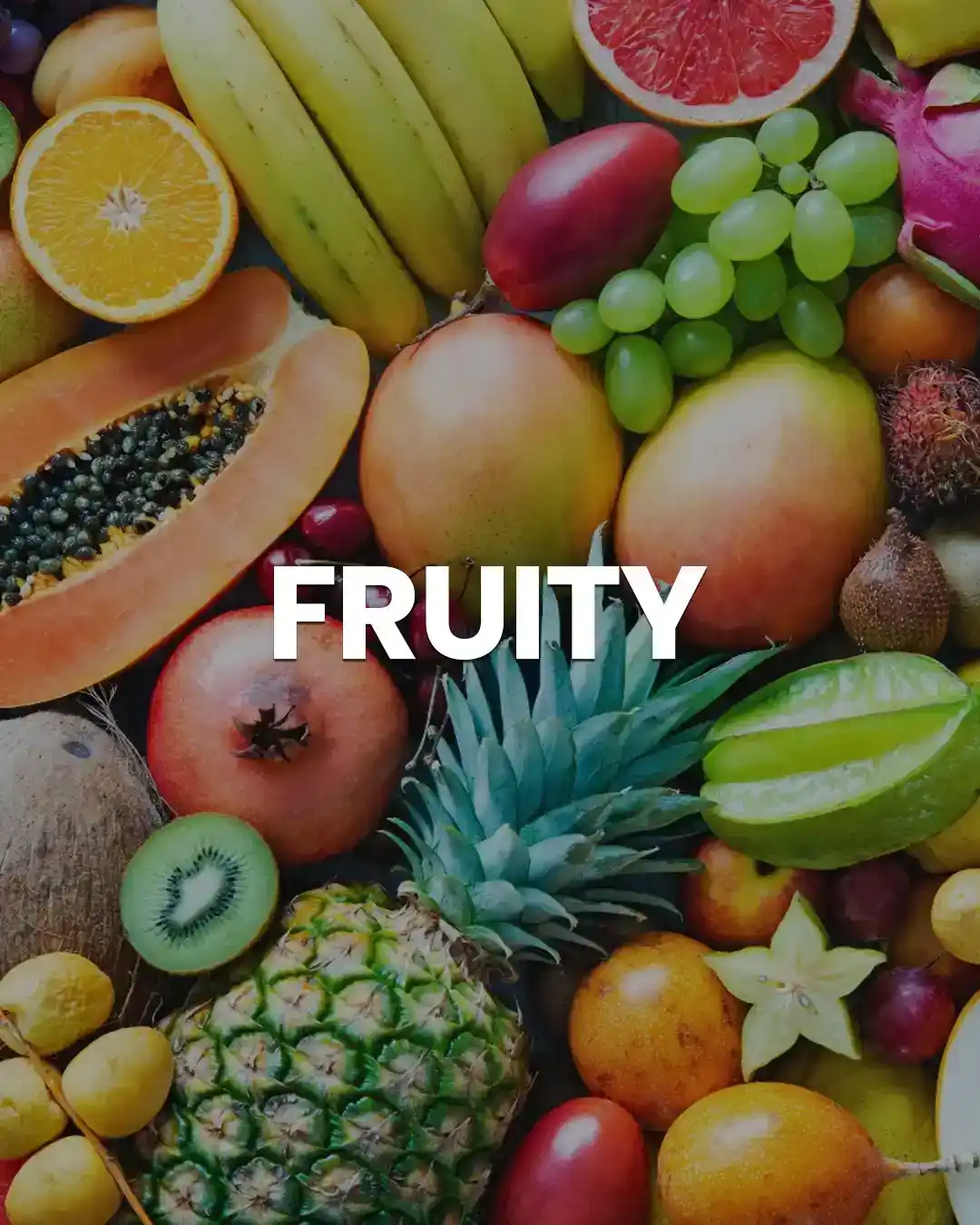 Fruity